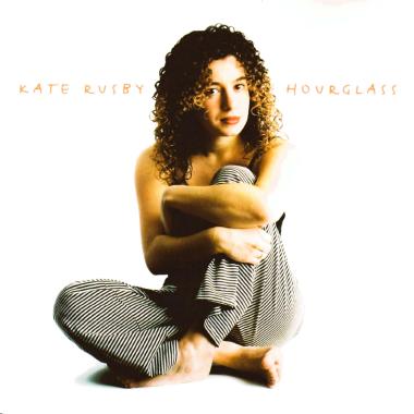 Kate Rusby -  Hourglass